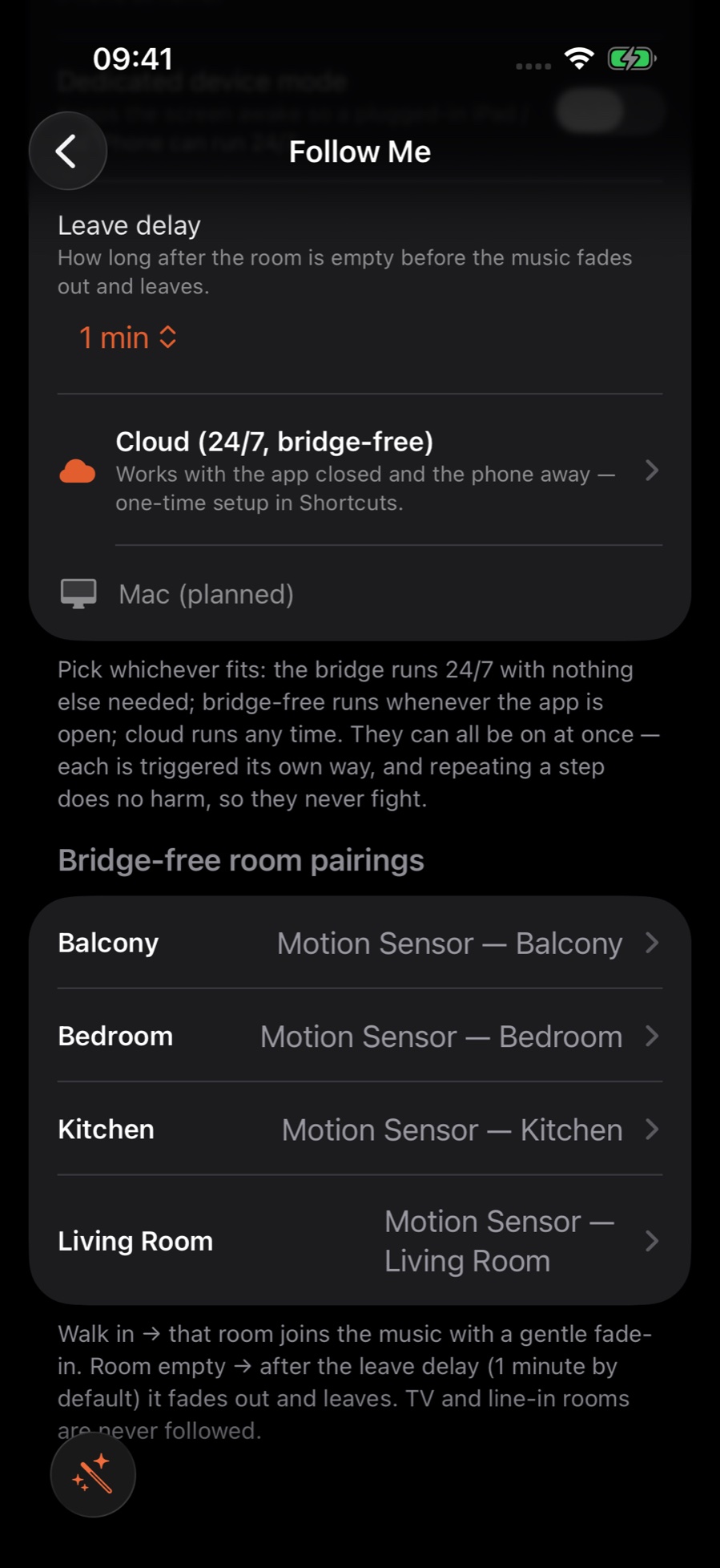 Bridge-free room pairings: each room paired with its own motion sensor; the note below explains music fades in when you walk in and fades out after the leave delay