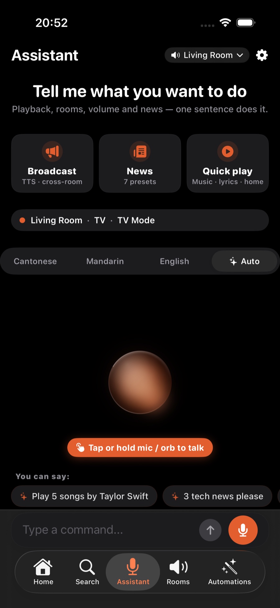 The Assistant tab: Broadcast, News and Quick play at the top, a language bar, the voice orb and the hint "Tap or hold mic / orb to talk"